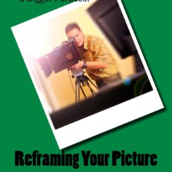 Reframing Your Picture